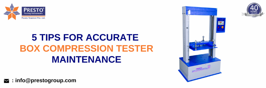 5 Tips for Accurate Box Compression Tester Maintenance